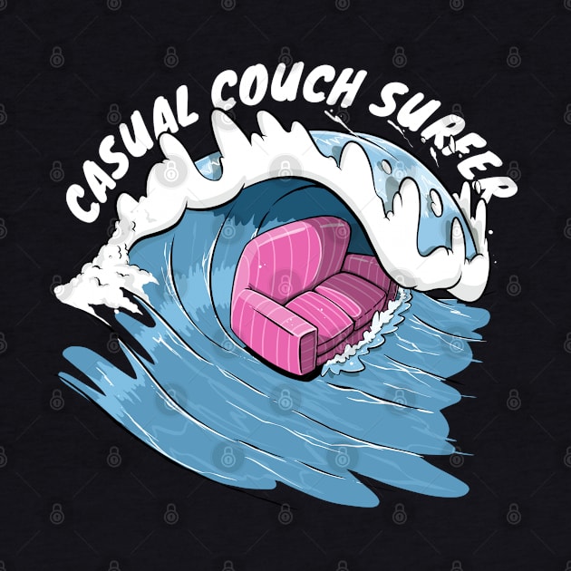 The Casual Couch Surfer by Matty Mitchell